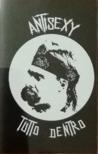 Antisexy : Tutto Dentro